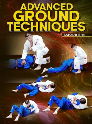 Advanced Ground Techniques by Satoshi Ishii